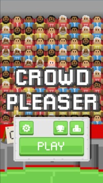Crowd Pleaser!游戏截图3