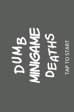 Dumb MiniGame Deaths游戏截图1