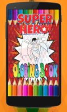 Top Super Hero Coloring Book游戏截图4