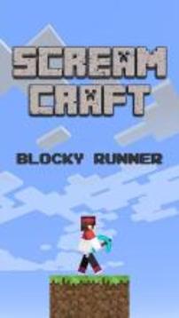 Scream GO Craft: Blocky Runner游戏截图1