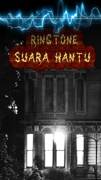 Suara Hantu Ringtones游戏截图1