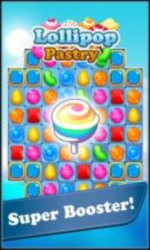 Lollipop & Pastry Match 3游戏截图2