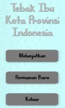 Tebak Ibu Kota Provinsi Indonesia游戏截图3