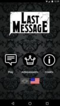 Last Message游戏截图1