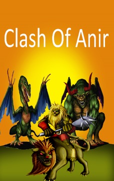 Clash Of Anir游戏截图2
