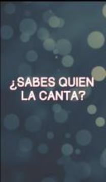 ¿Sabes quien la canta?游戏截图5