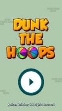 Dunk The Hoops - Best Free Basketball Arcade Game游戏截图1