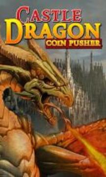 Castle Coin Pusher ✪ Age of Dragons游戏截图1