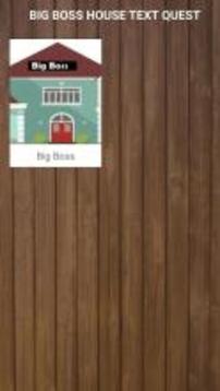 Big Boss House Text Quest游戏截图1