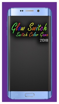 Glow Switch - Switch Color Game 2018游戏截图5