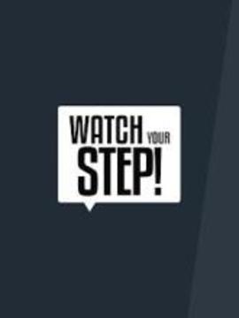 Watch your Step: Rebirth!游戏截图4