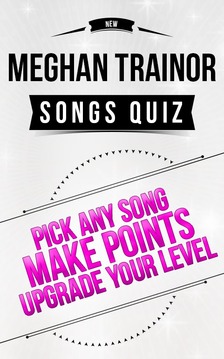 Meghan Trainor -Songs Quiz游戏截图3