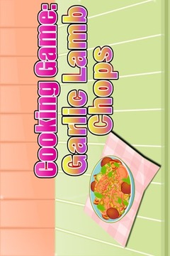 Cooking Game:Garlic Lamb Chops游戏截图1