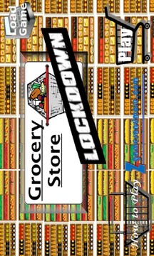Grocery Store Lockdown游戏截图1