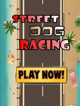 Street Dog Racing游戏截图1