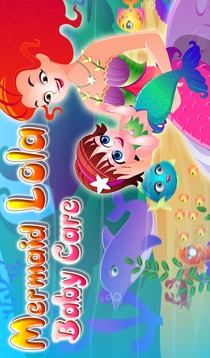 Mermaid Lola Baby Care游戏截图3