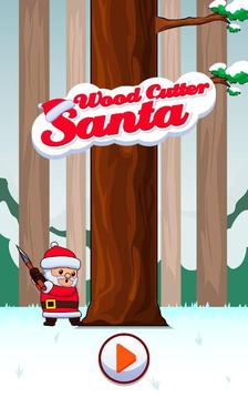 Wood Cutter Santa Claus游戏截图1