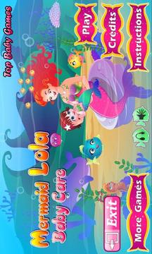 Mermaid Lola Baby Care游戏截图4