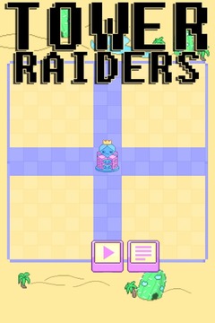 Tower Raiders游戏截图1