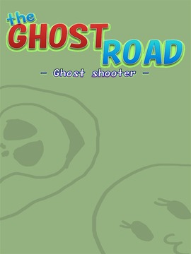 the Ghost Road -Ghost shooter-游戏截图5