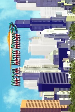 Metal Hero Rush游戏截图1