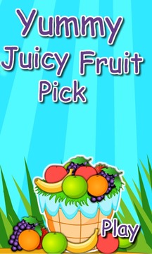 Yummy Juicy Fruit Pick游戏截图1