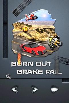 BURN OUT BRAKE FAIL游戏截图1