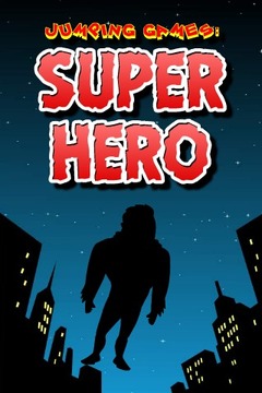 Jumping Games : Super Hero游戏截图1