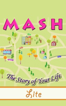 MASH Lite - Story Of Your Life游戏截图1