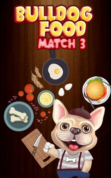 French Bulldog Food Match 3游戏截图5