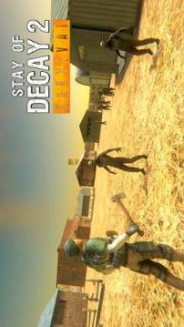 Stay of Decay 2 ZOMBIE SURVIVAL游戏截图4