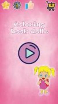 Dolls. Coloring book for girls游戏截图4