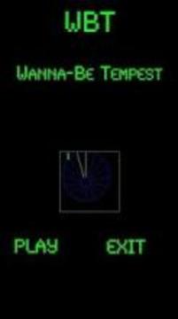 WBT : Wanna-Be Tempest游戏截图3