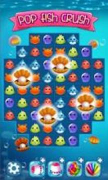 Pop Fish Crush游戏截图3