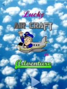 Lucky Air Craft In Adventure游戏截图3