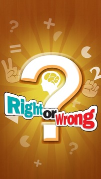 Right Or Wrong游戏截图1