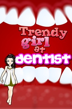 Trendy Girl At Dentist游戏截图1