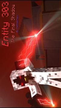 Entity 303 The Final Shadow Adventure MCPE Mcworld游戏截图1