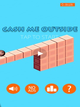 Cash me outside游戏截图1