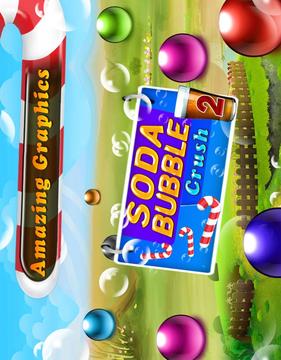 Soda Bubble Crush 2游戏截图2