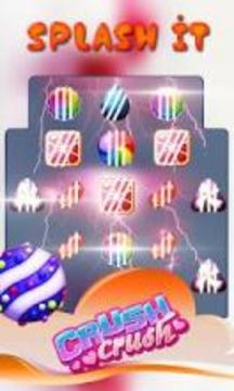 Fast Candy splash: Crush it游戏截图4