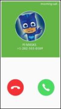 Pyjamasques Fake Call PJ Simulator Masks游戏截图2