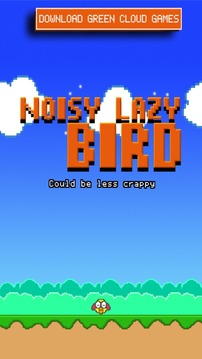 Noisy Lazy Bird游戏截图1