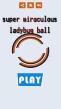 miraculous super ladybug ball游戏截图5