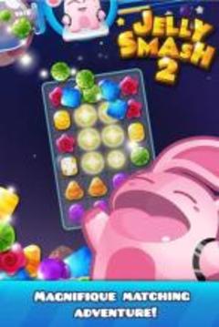 Jelly Smash 2 - Sugar mania游戏截图1