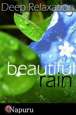 Beautiful Rain Relaxation截图2