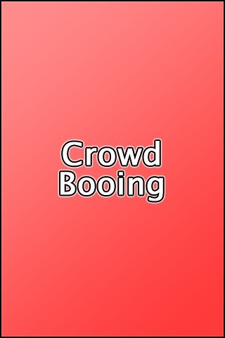 Crowd Booing Button Free截图1