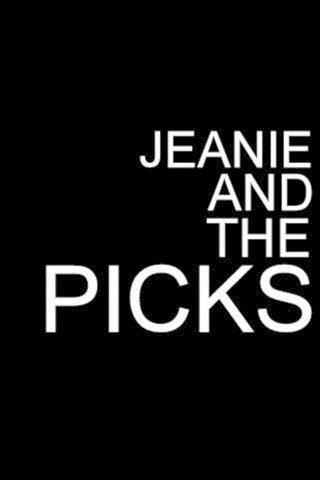 Jeanie and The Picks音乐截图5