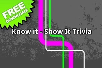 Know It - Show It Trivia截图1