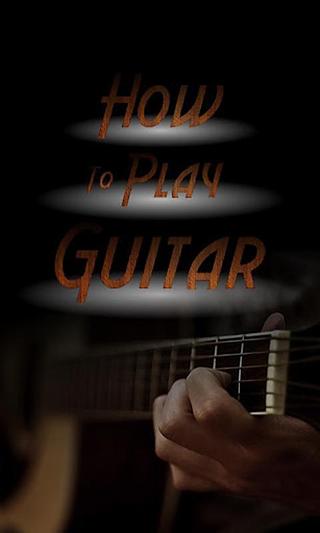 How To Play Guitar Free截图4